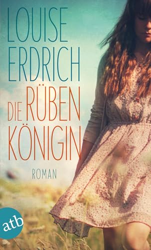 Die Rübenkönigin: Roman von Aufbau Taschenbuch Verlag